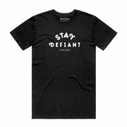 STAY DEFIANT