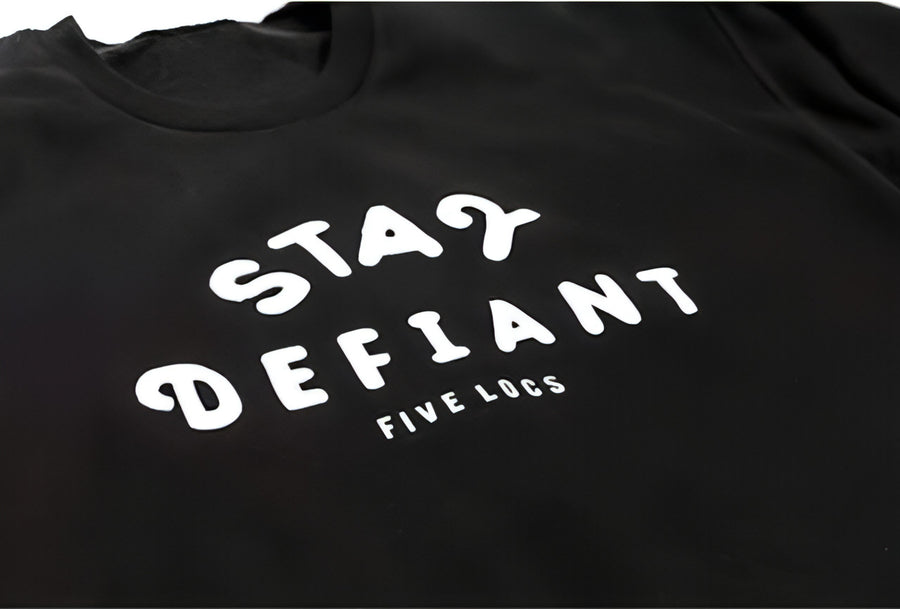 STAY DEFIANT